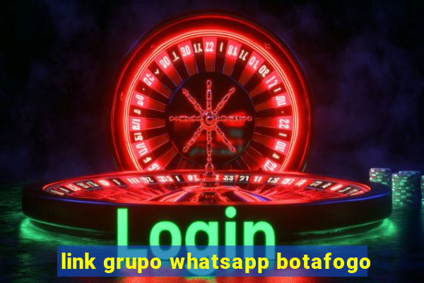 link grupo whatsapp botafogo